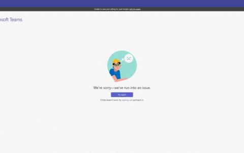 微软Teams全球宕机数小时后恢复正常，因软件更新造成中断